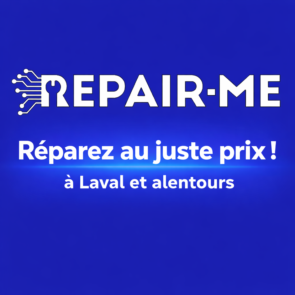 Changement écran smartphone Laval REPAIR-ME